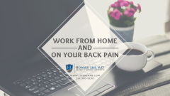 Addressing Back Pain While Working From Home